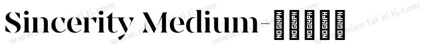 Sincerity Medium字体转换